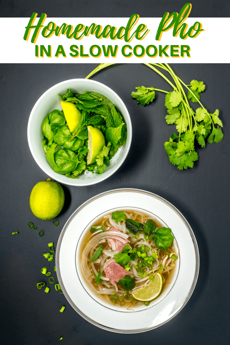 Make pho, the tasty Vietnamese beef noodle soup, in your slow cooker