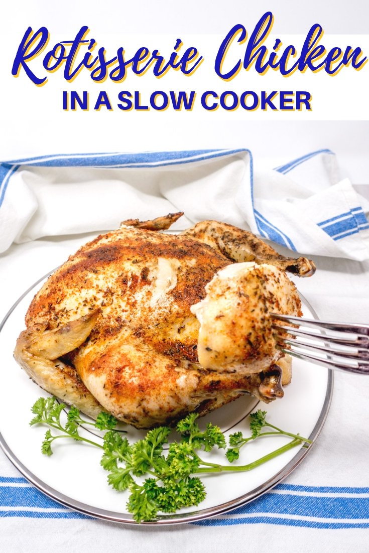 Making rotisserie chicken in a slow cooker at home is simple and easy